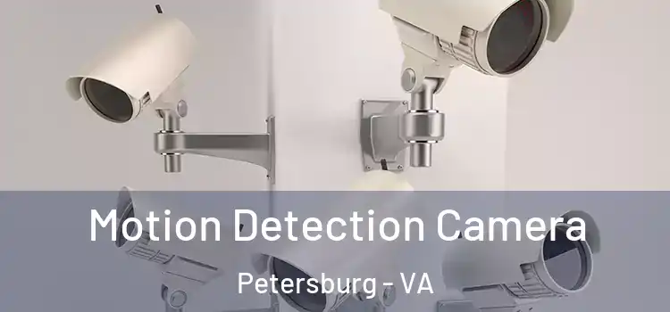  Motion Detection Camera Petersburg - VA