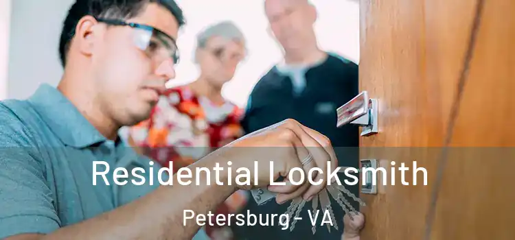  Residential Locksmith Petersburg - VA
